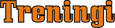 Treningi